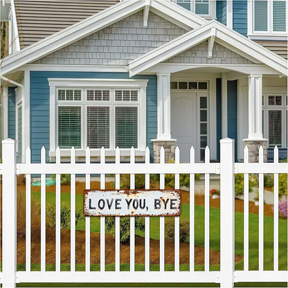 LOVE YOU, BYE – Vintage Metal Wall Sign